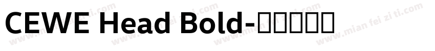 CEWE Head Bold字体转换